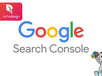 Google Search Console ou GSC, une mine d’informations gratuites sur votre site web