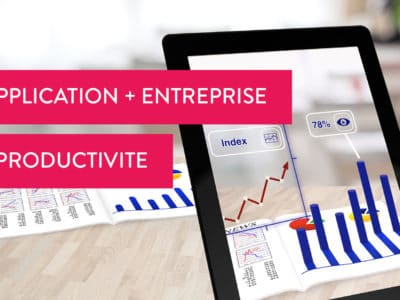 Comment une application d’entreprise peut améliorer la productivité de vos équipes ?