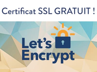 Qu’est-ce qu’un certificat SSL gratuit et comment l’obtenir ?