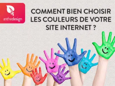 Comment bien choisir les couleurs de votre site internet ?