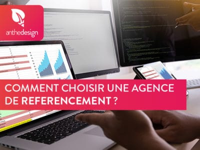 Comment bien choisir son agence de référencement ?