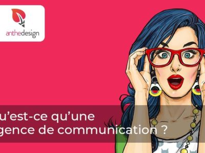 Qu’est-ce qu’une agence de communication ?