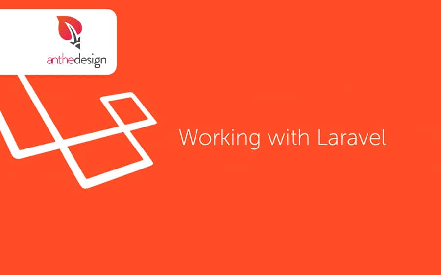 Working with Laravel