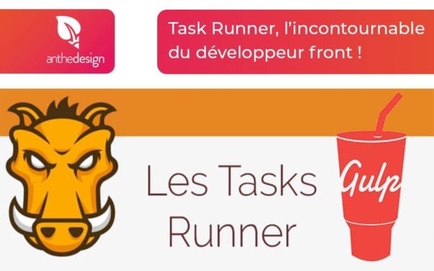 Les Task Runner, l'incontournable du développeur front